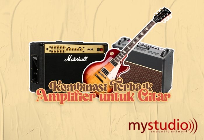 10 Kombinasi Terbaik Amplifier untuk Gitar